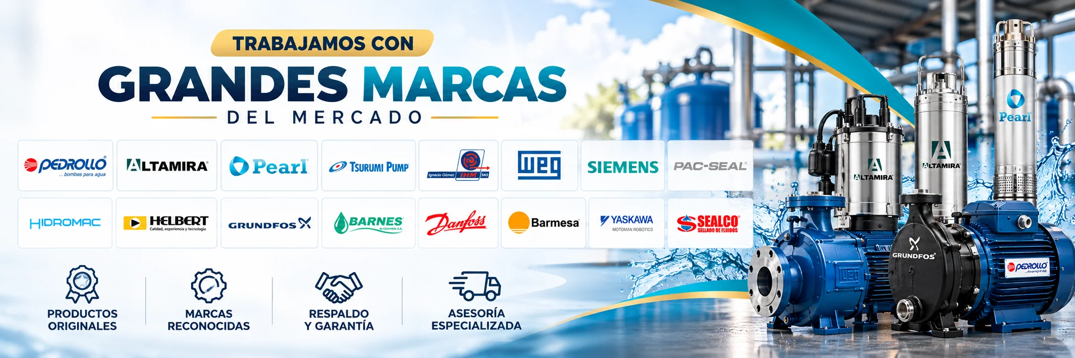 Control y Equipos: grandes marcas del sector industrial, entre ellas Pedrollo, Altamira, WEG y Siemens